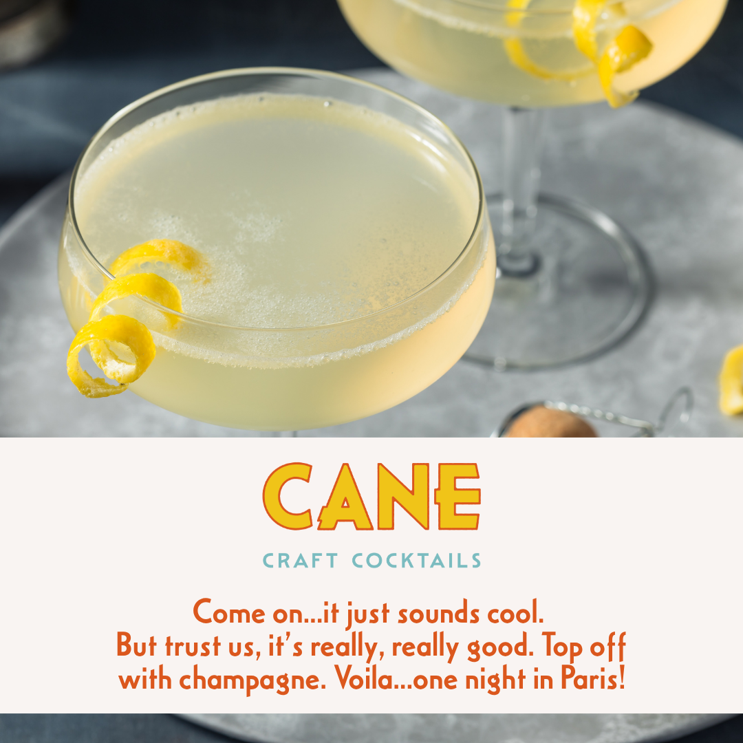 Cane Craft Cocktails - French 75