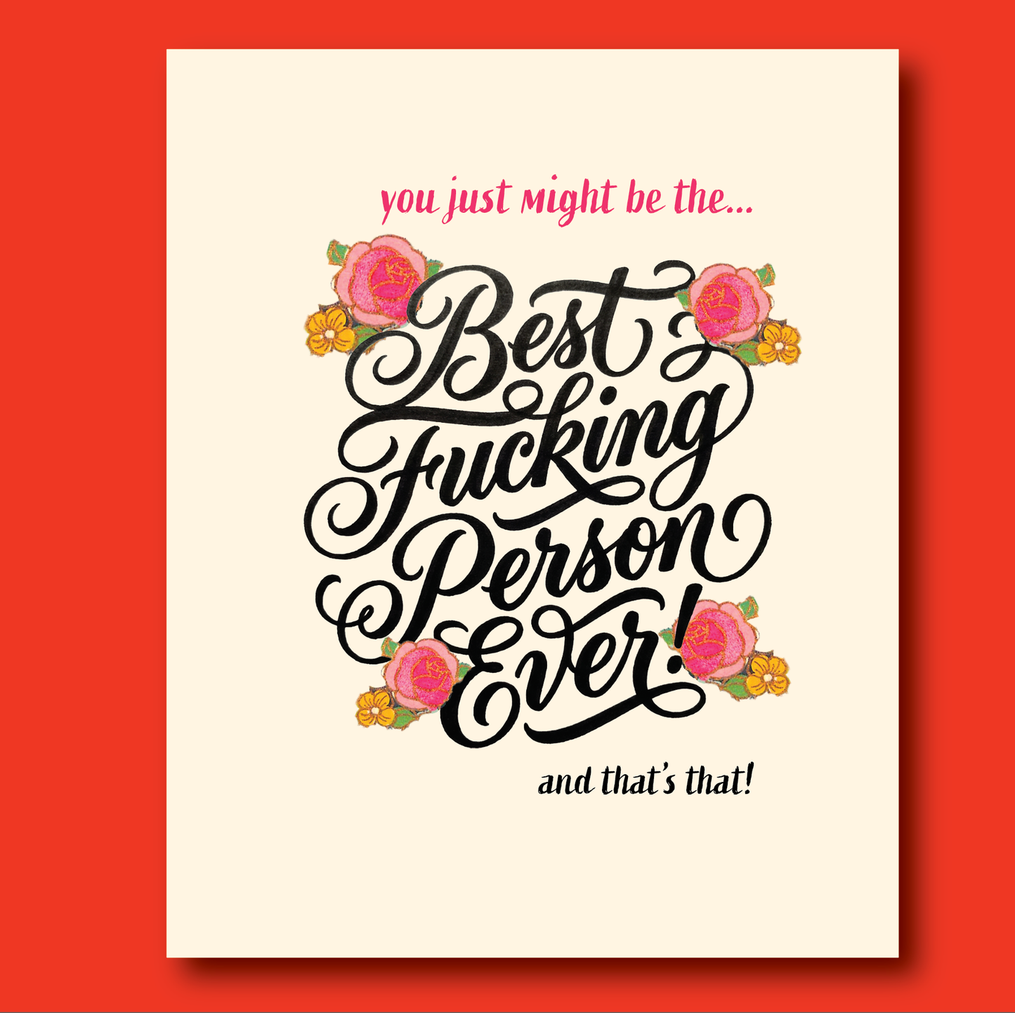 offensivedelightful - BEST F+ing PERSON EVER! friendship, love, thank you