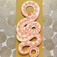 Blackbird Letterpress - You're the best snake card