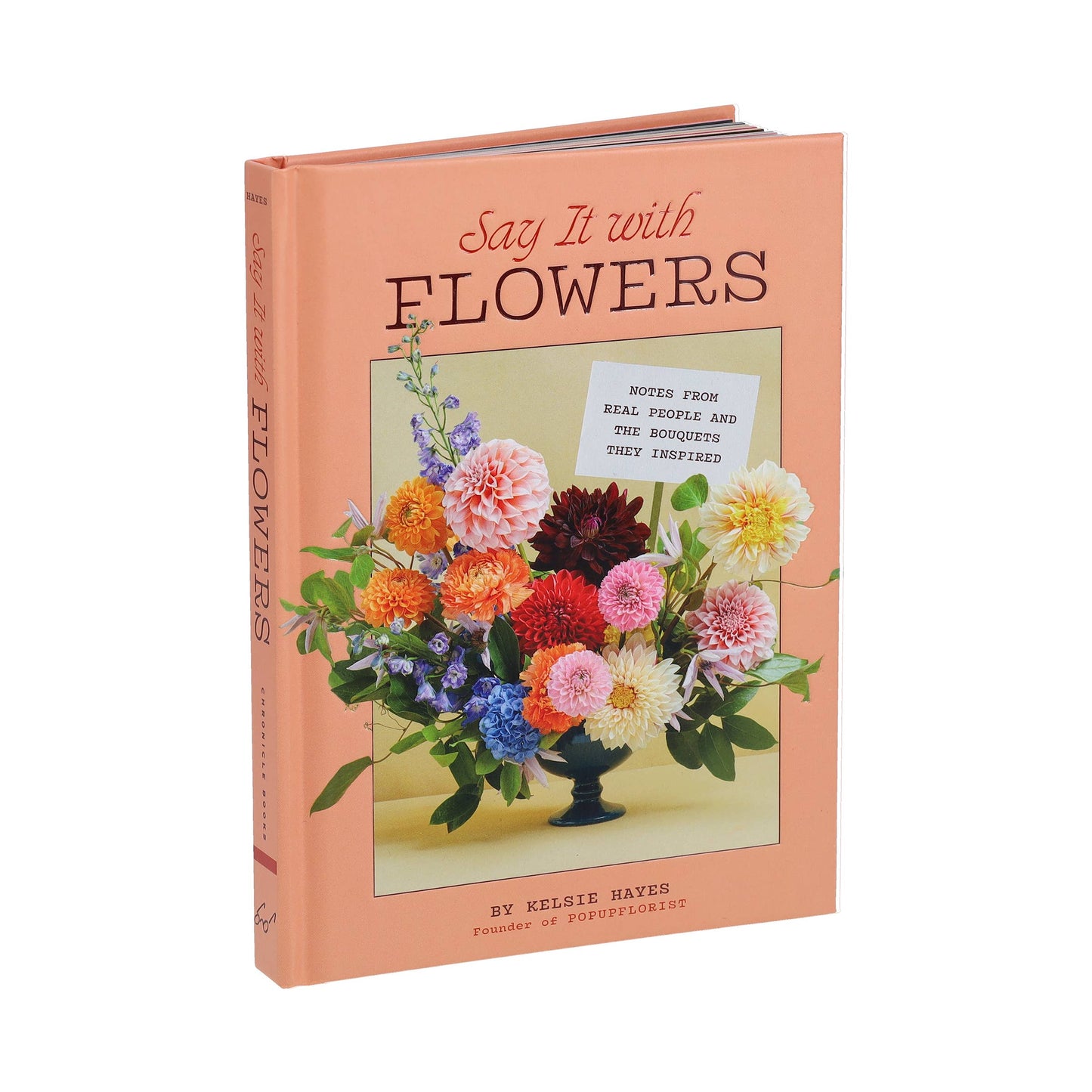 Chronicle Books - Say It with Flowers
