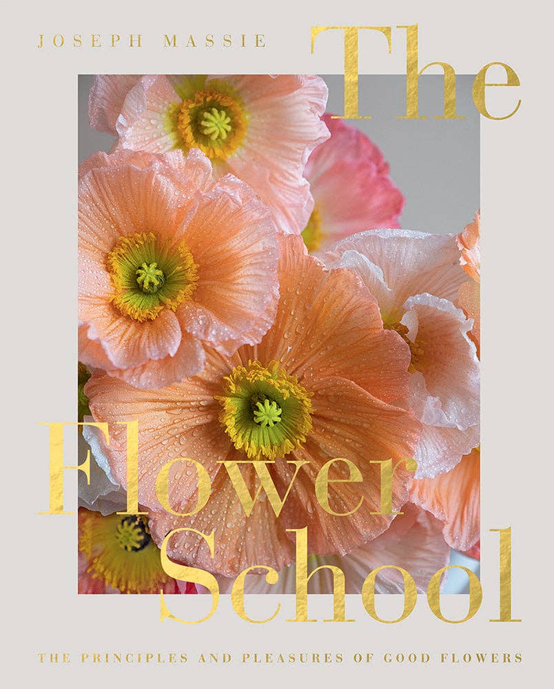 Chronicle Books - The Flower School