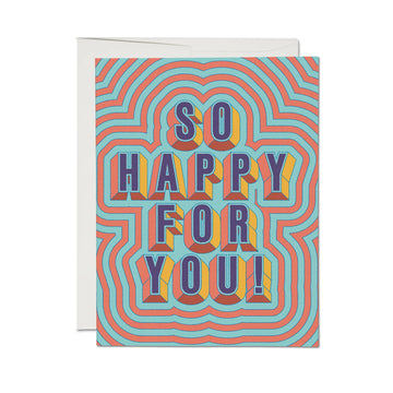 Happy For You Greeting Card