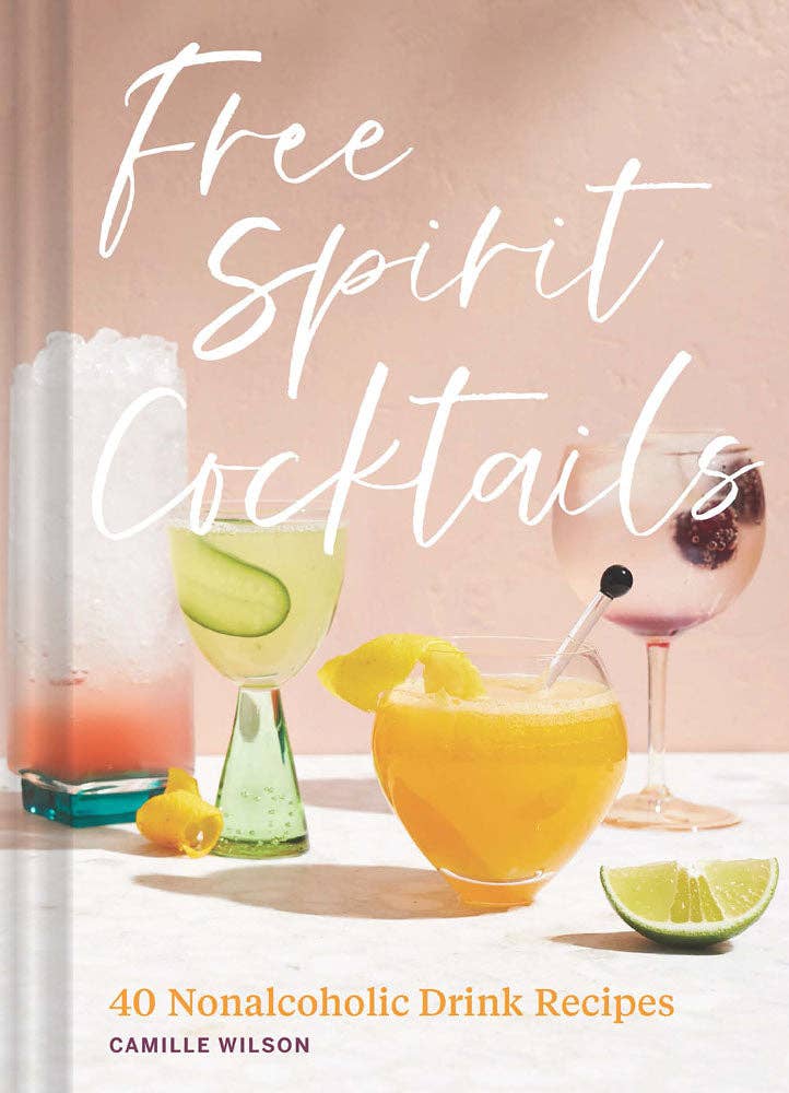 Chronicle Books - Free Spirit Cocktails