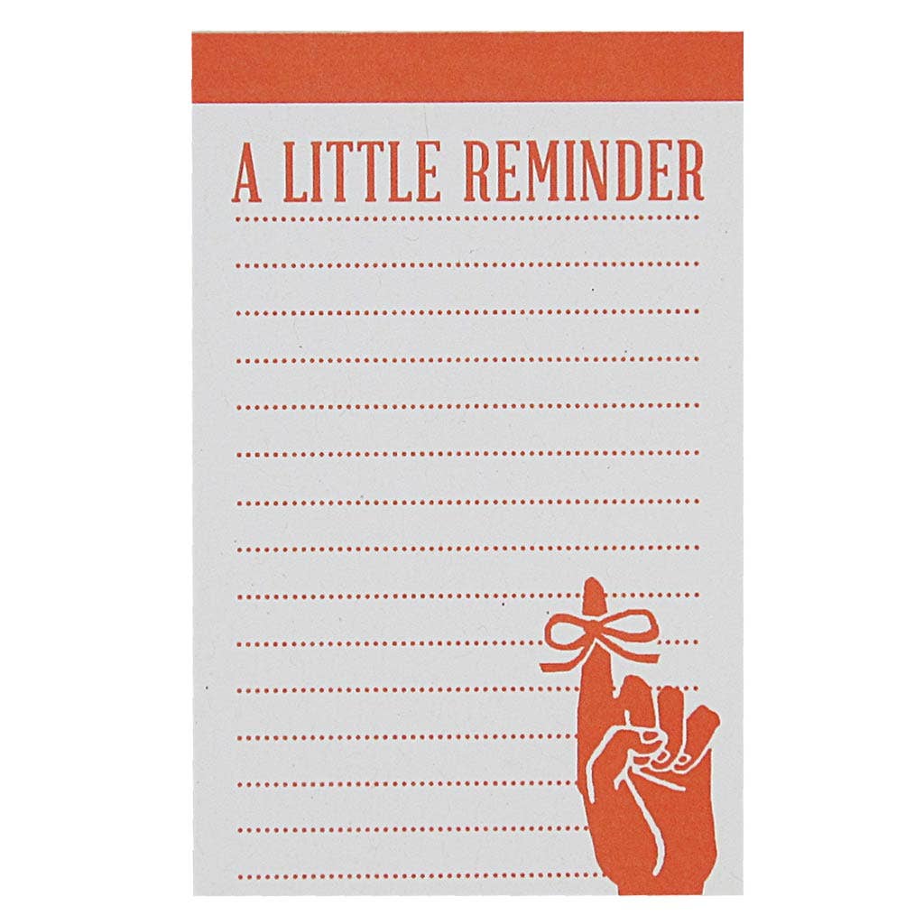 A Little Reminder Notepad by The Regional Assembly to Text