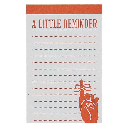A Little Reminder Notepad by The Regional Assembly to Text