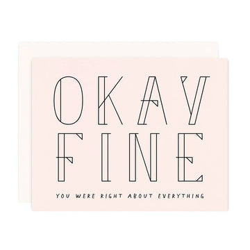 Okay Fine Greeting Card (blush)