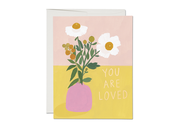 You Are Loved Greeting Card