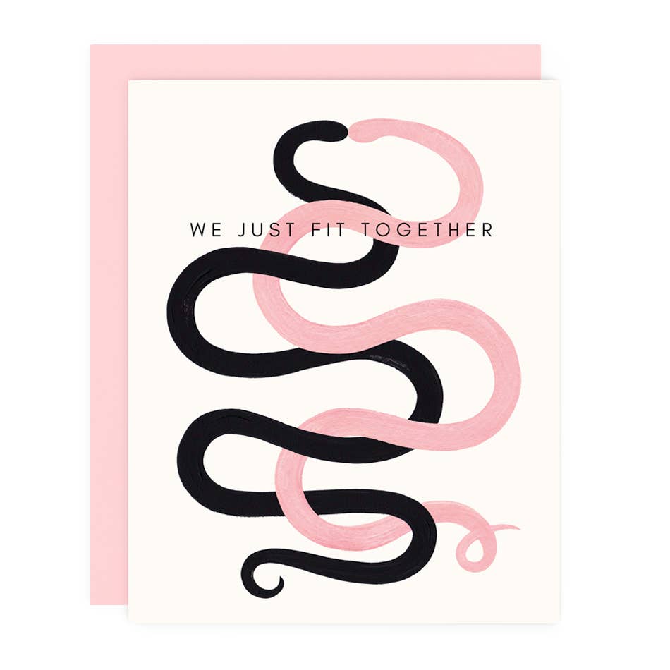 We Just Fit Together Greeting Card